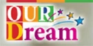 Our dream Our dream